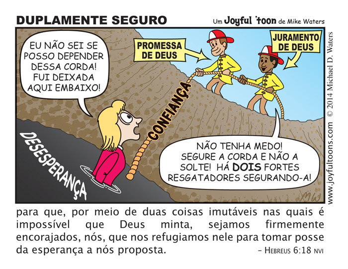 Duplamente Seguro - Hebreus 6:18