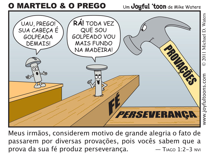 O Martelo & O Prego - Tiago 1:2-3