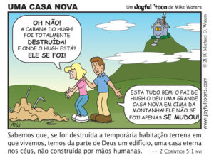 Uma Casa Nova - 2 Corntios 5:1
