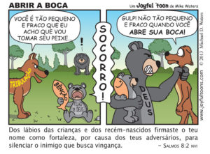 Abrir a Boca - Salmos 8:2