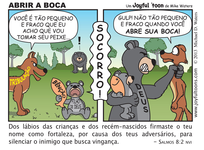 Abrir a Boca - Salmos 8:2