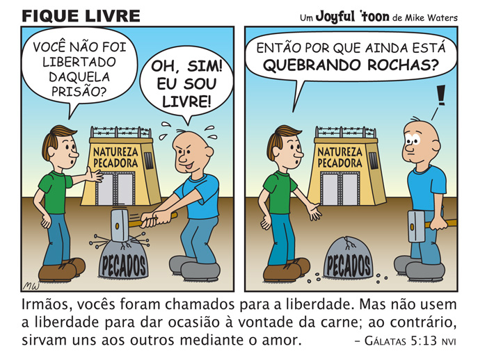 Fique Livre - Glatas 5:13