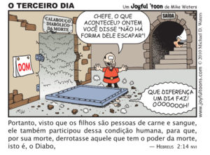 O Terceiro Dia - Hebreus 2:14