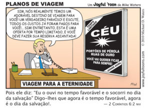 Planos de Viagem - 2 Corntios 6:2