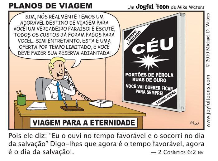 Planos de Viagem - 2 Corntios 6:2