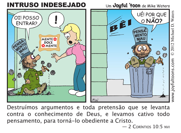 Intruso Indesejado - 2 Corntios 10:5
