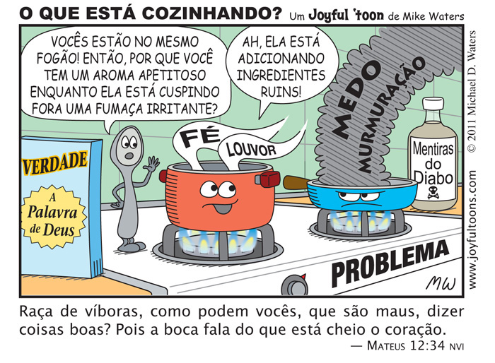 O Que Est Cozinhando? - Mateus 12:34